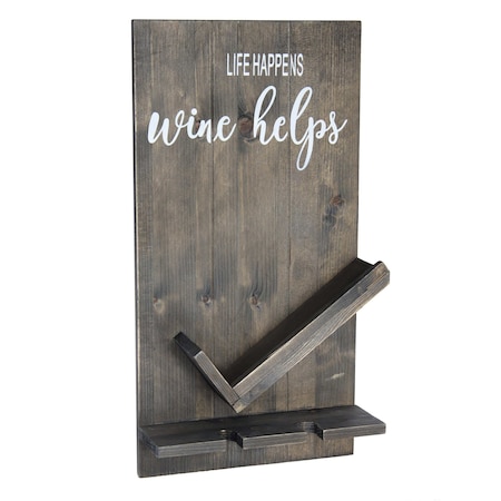Lucca Wall Mounted Wooden “Life Happens Wine Helps” Wine Bottle Shelf With Glass Holder, Rustic Gray